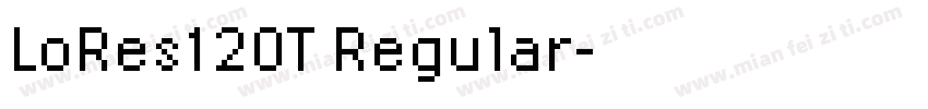 LoRes12OT Regular字体转换